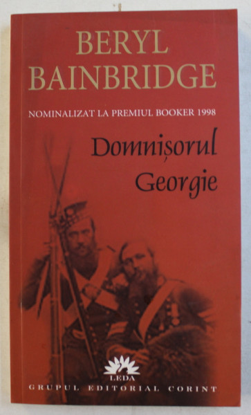 DOMNISORUL GEORGIE de BERYL BAINBRIDGE , 2007