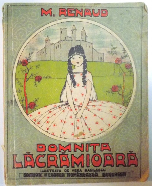 DOMNITA LACRAMIOARA. O CARTE PENTRU COPII de M. RENAUD 1926