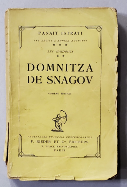DOMNITZA DE SNAGOV par PANAIT ISTRATI  -  1926