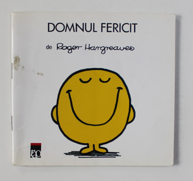 DOMNUL FERICIT de ROGER HARGREAVEAS , 2008