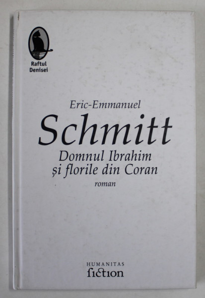 DOMNUL IBRAHIM SI FLORILE DIN CORAN de ERIC EMMANUEL SCHMITT , 2006