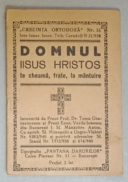 DOMNUL IISUS HRISTOS TE CHEAMA , FRATE , LA MANTUIRE de TOMA GHERASIMESCU si VASILE IONESCU , 1940
