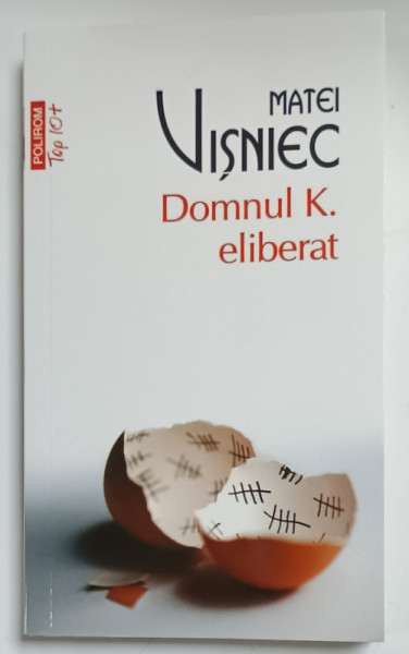 DOMNUL K . ELIBERAT de MATEI VISNIEC , 2015