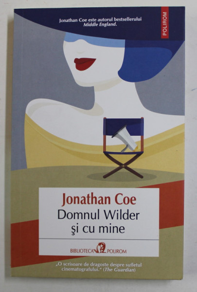 DOMNUL WILDER SI CU MINE de JONATHAN COE , 2022