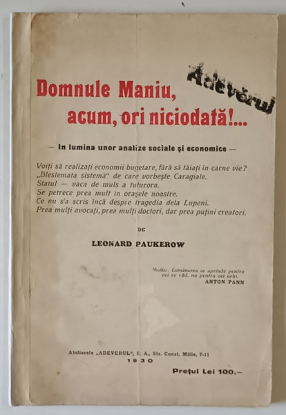 Domnule Maniu, acum ori niciodata! Bucuresti 1930