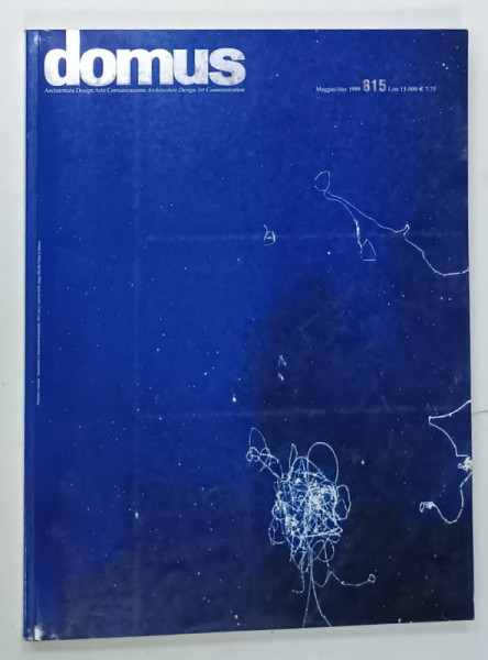 DOMUS ,  ARCHITECTURA , DESIGN , ARTE , COMUNICAZIONE , REVISTA CU TEXT IN  ITALIANA  SI ENGLEZA , NR. 815 , 1999