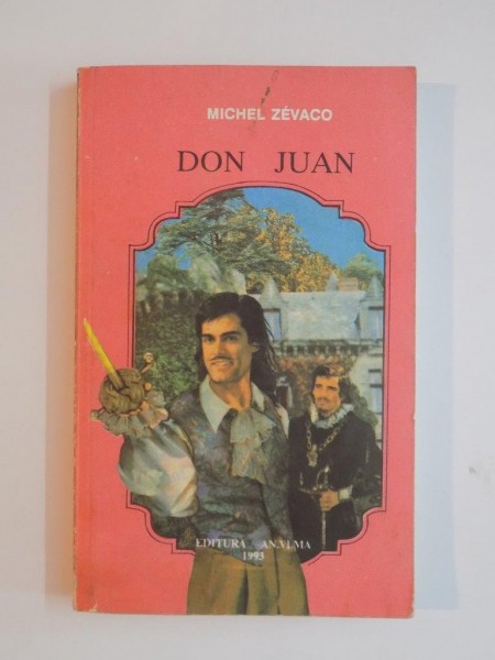 DON JUAN de MICHEL ZEVACO , 1993