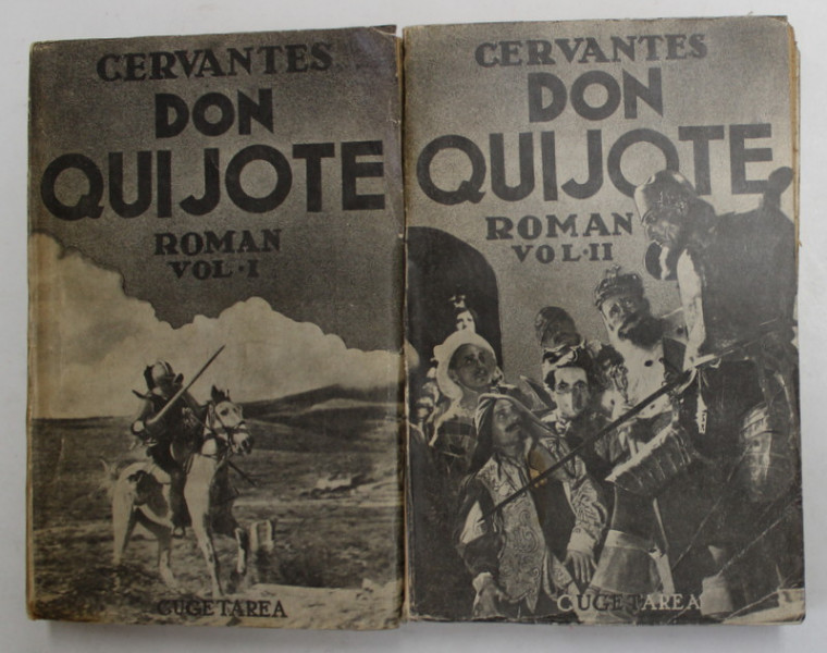 DON QUIJOTE de MIGUEL DE CERVANTES , VOLUMELE I - II , EDITIE INTERBELICA