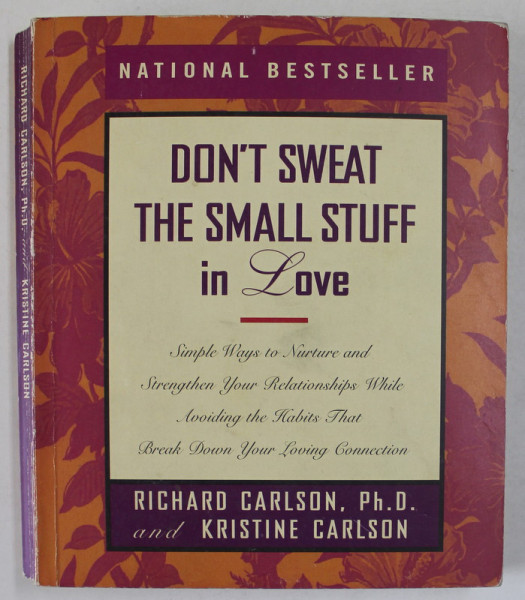 DON\ T SWEAT THE SMALL STUFF IN LOVE by RICHARD CARLSON and KRISTINE  CARLSON , 1999