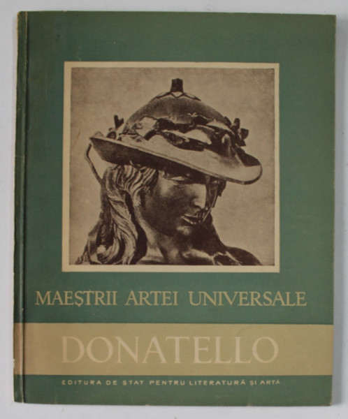 DONATELLO 1386 - 1466 de V. BENES , 1957
