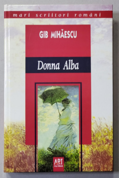 DONNA ALBA de GIB MIHAESCU , 2007