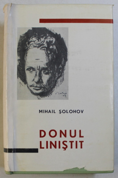DONUL LINISTIT de MIHAIL SOLOHOV , 1963 . CONTINE SUPRACOPERTA SI ETUI