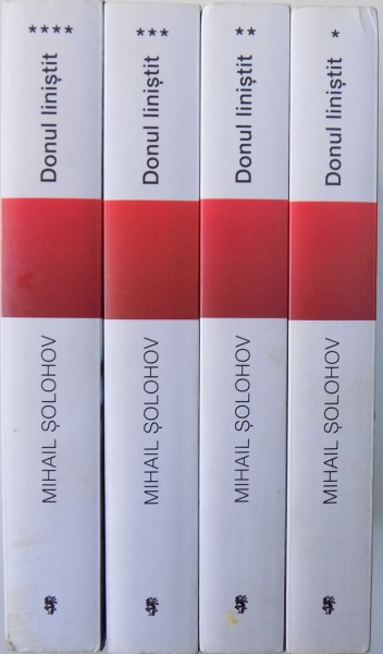 DONUL LINISTIT , VOL. I -IV de MIHAIL SOLOHOV , 2014