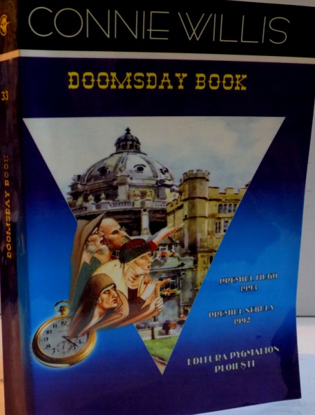 DOOMSDAY BOOK , CARTEA JUDECATII DE APOI de CONNIE WILLIS , 1996