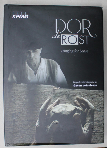 DOR DE ROST /LONGING FOR SENSE , FOTOGRAFIE de /   PHOTOGRAPHY by  de RAZVAN VOICULESCU , 2015 , CD INCLUS *