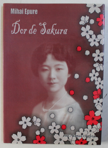 DOR DE SAKURA de MIHAI EPURE , 2006 , DEDICATIE*