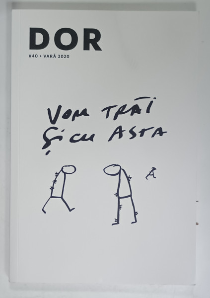 D.O.R. (DOAR O REVISTA )  NR. 40 , VARA 2020