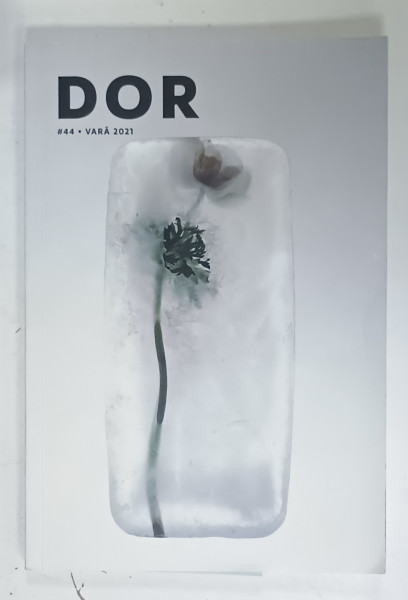 D.O.R. (DOAR O REVISTA )  NR. 44 , VARA 2021