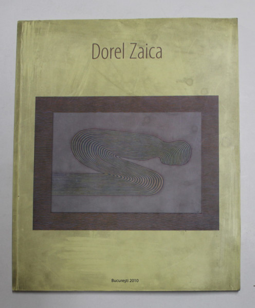 DOREL ZAICA , 2010