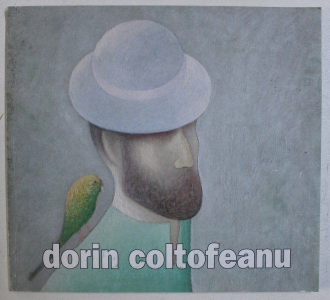 DORIN COLTOFEANU *CONTINE DEDICATIA AUTORULUI