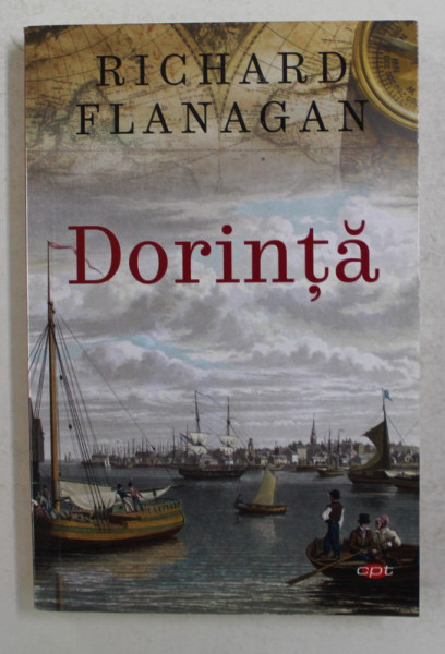 DORINTA de RICHARD FLANAGAN , 2019
