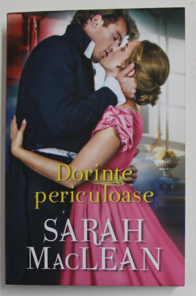 DORINTE PERICULOASE  de SARAH MACLEAN , 2020