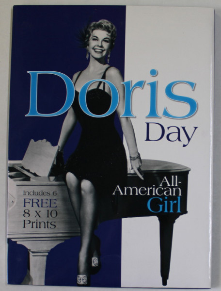 DORIS DAY , ALL AMERICAN GIRL , INCLUDES 6 FREE 8 x 10 PHOTOS ,  2013