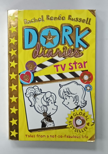 DORK DIARIES TV STAR by RACHEL RENEE RUSSELL , with NIKKI RUSSELL and ERIN RUSSELL , 2019