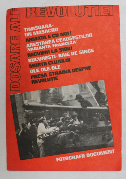 DOSARE ALE REVOLUTIEI , 1990
