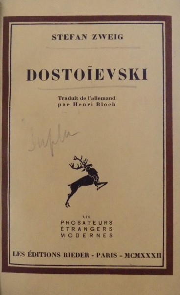 DOSTOIEVSKI par STEFAN ZWEIG , 1932