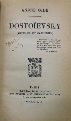DOSTOIEVSKY ( articles et causeries ) par ANDRE GIDE , 1923