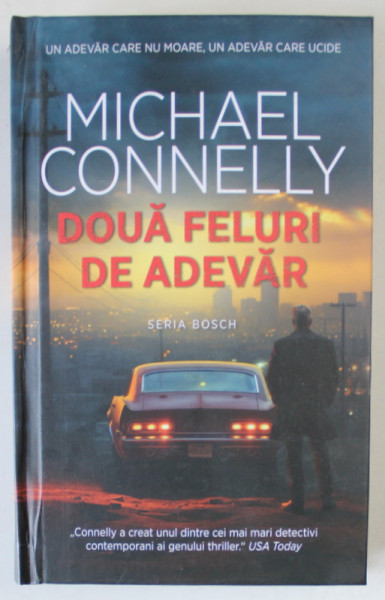 DOUA FELURI DE ADEVAR de MICHAEL CONNELY , 2023