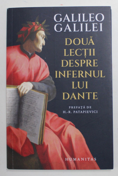 DOUA LECTII DESPRE INFERNUL LUI DANTE de GALILEO GALILEI , 2021