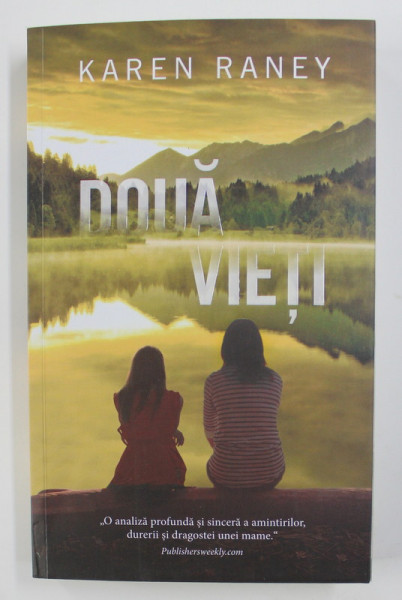 DOUA VIETI de KAREN RANEY , 2020