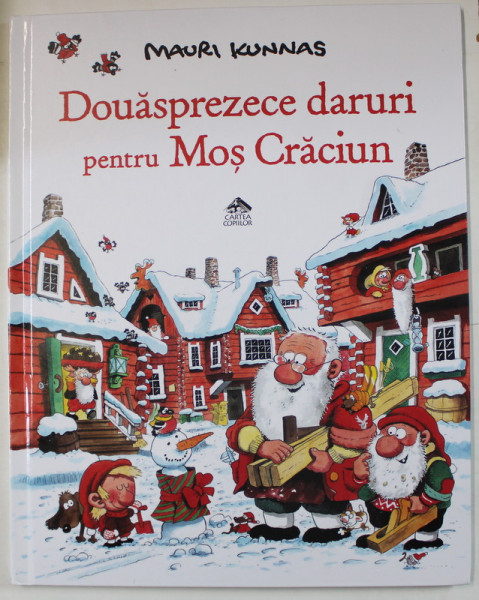 DOUASPREZECE DARURI PENTRU MOS CRACIUN de MAURI KUNNAS , 2023