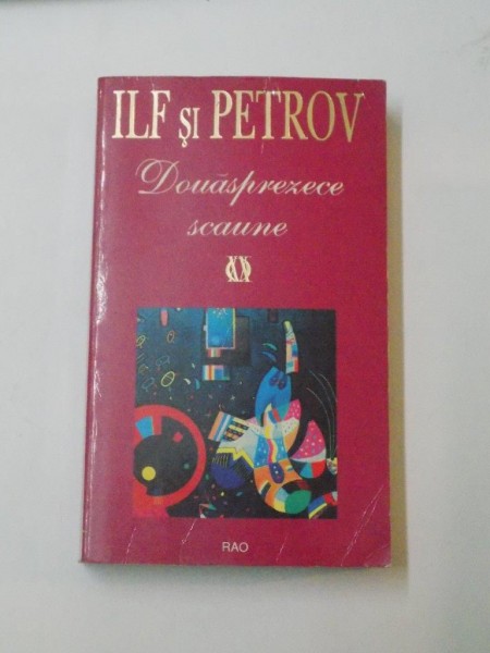 DOUASPREZECE SCAUNE de ILF SI PETROV ,1997