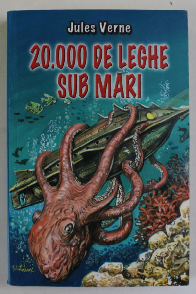 DOUAZECI DE MII DE LEGHE SUB MARI , de JULES VERNE , 2009