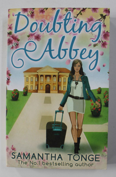 DOUBTING ABBEY by SAMANTHA TONGE , 2015