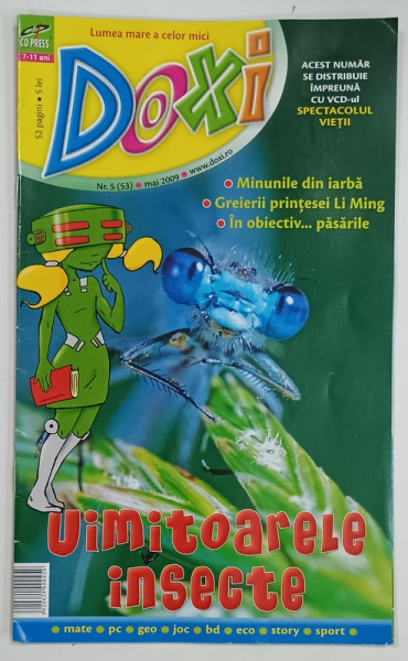 DOXI , REVISTA PENTRU COPII CU TEXT IN LIMBA ROMANA , NR. 5 , 2009