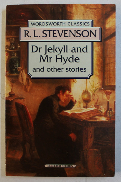 DR JEKYLL AND MR HYDE AND OTHER STORIES by R.L.STEVENSON , 1993