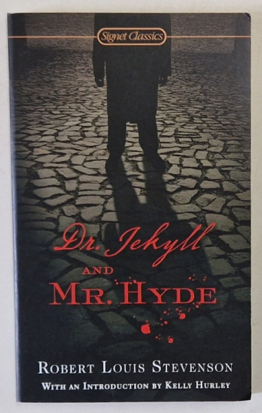 DR. JEKYLL AND MR. HYDE by ROBERT LOUIS STEVENSON , 2012
