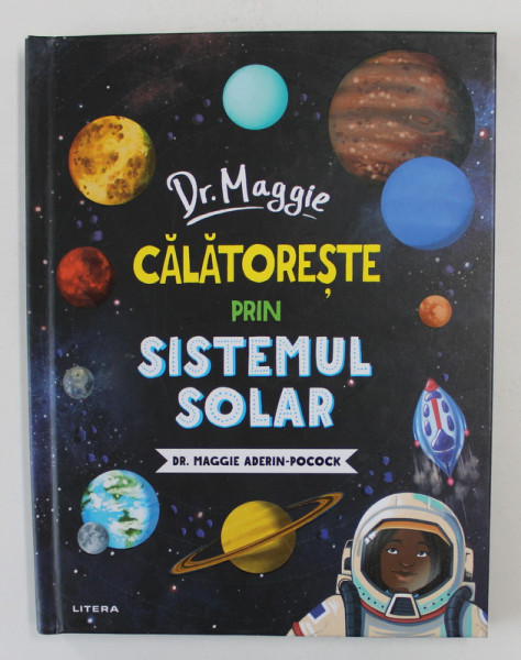 DR. MAGGIE CALATORESTE PRIN SISTEMUL SOLAR de DR.  MAGGIE ADERIN - POCOCK , 2021