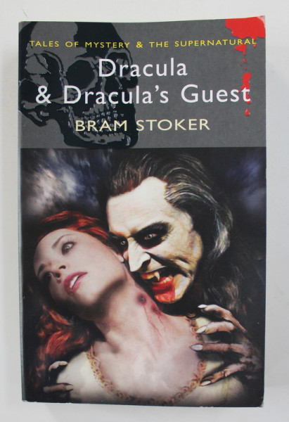DRACULA and DRACULA 'S GUEST by BRAM STOKER , 2009