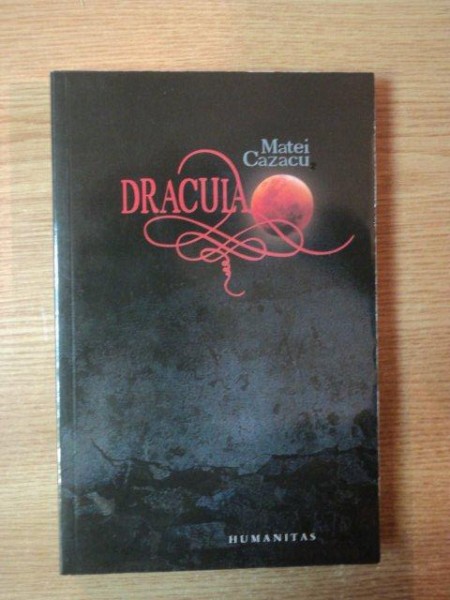 DRACULA de MATEI CAZACU