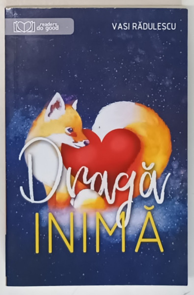 DRAGA INIMA de VASI RADULESCU , 2019