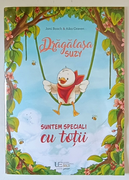 DRAGALASA SUZY , SUNTEM SPECIALI CU TOTII , text de JONI BOSCH , ilustratii de AIKO GRAVEN , 2022
