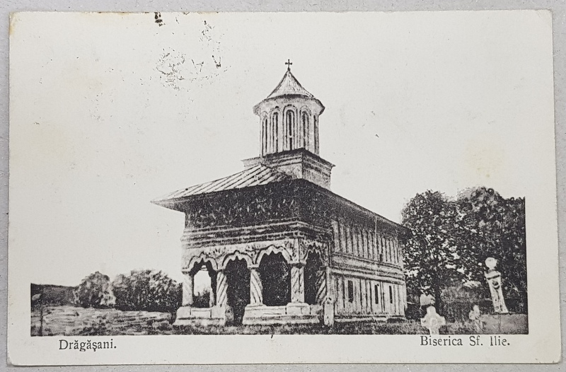 Dragasani. Biserica Sf. Ilie - CP Ilustrata