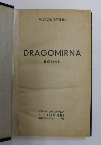 DRAGOMIRNA - roman de VICTOR EFTIMIU , 1930