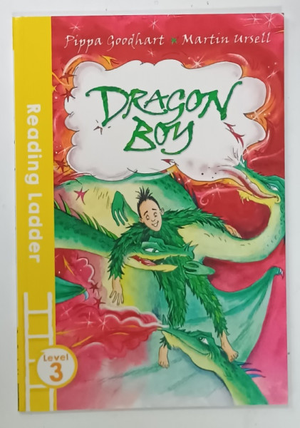 DRAGON BOY by PIPPA GOODHART , illustrated by MARTIN URSELL , 2016