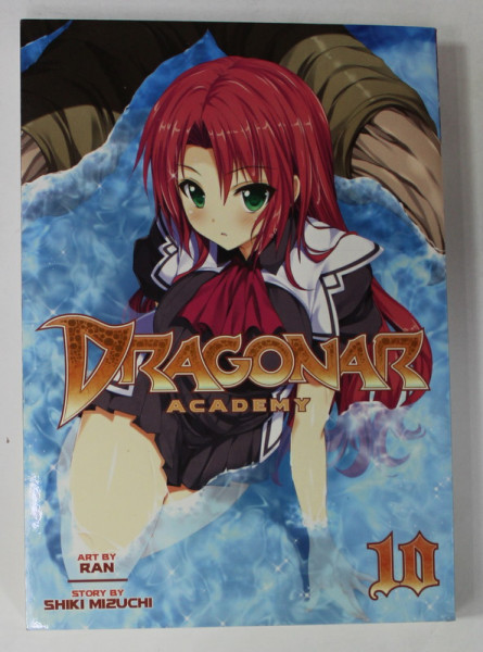 DRAGONAR ACADEMY , No. 10 , art by RAN , story by SHIKI MIZUCHI , 2016 , BENZI DESENATE *